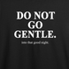 Футболка с принтом "Do not go gentle" Интерстеллар 1069425452 фото 3